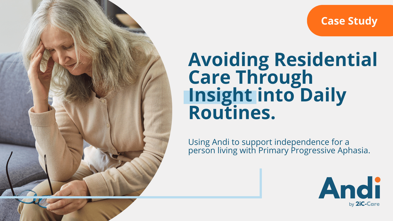 Avoiding Residential Care Through Insight into Daily Routines
